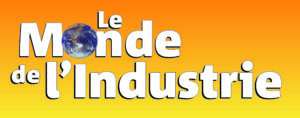 Le Monde de l'Industrie